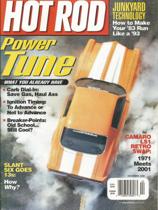 HOT ROD 2000 DEC - HOTCHKIS CAMARO, SLANT-SIX, 442